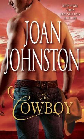 The Cowboy by Joan Johnston 9780440223801