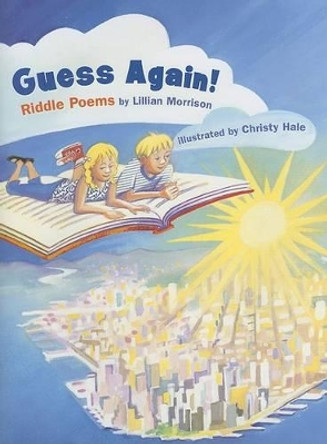 Guess Again!: Riddle Poems by Lillian Morrison 9780874837308