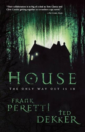 House by Frank Peretti 9781595541567