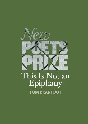 This Is Not An Epiphany by Tom Branfoot 9781914914492