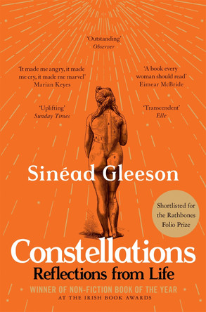 Constellations: Reflections From Life by Sinead Gleeson