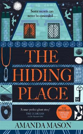 The Hiding Place: A haunting, compelling ghost story about mothers and daughters by Amanda Mason 9781838771973