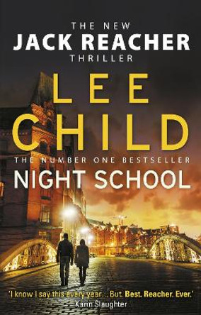 Night School: (Jack Reacher 21) by Lee Child 9780857502711