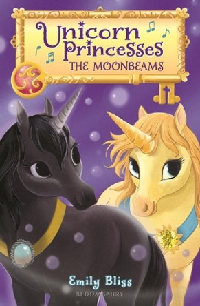Unicorn Princesses 9: The Moonbeams by Emily Bliss 9781547604838