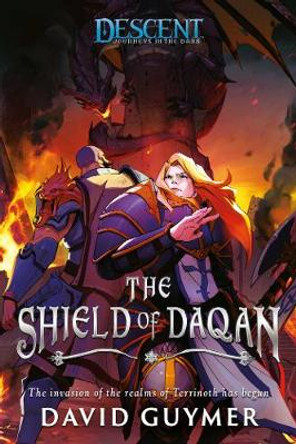 The Shield of Daqan: A Descent: Journeys in the Dark Novel by David Guymer