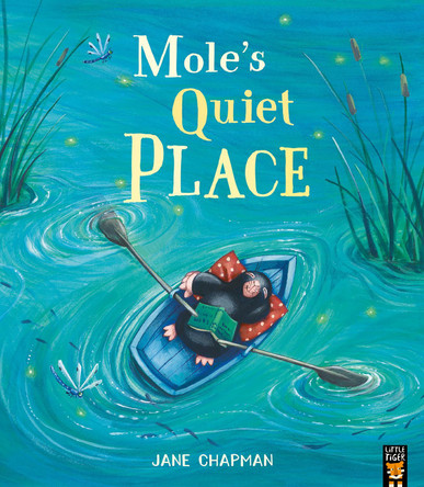 Mole's Quiet Place by Jane Chapman 9781801044264