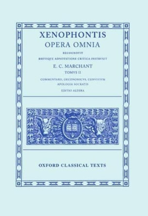 Xenophon II. Libri Socratici by E. C. Marchant 9780198145530