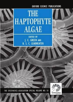 The Haptophyte Algae by J. C. Green 9780198577720