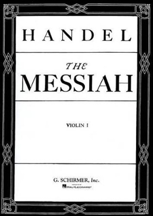 Messiah (Oratorio, 1741) by George Frideric Handel 9780793555802