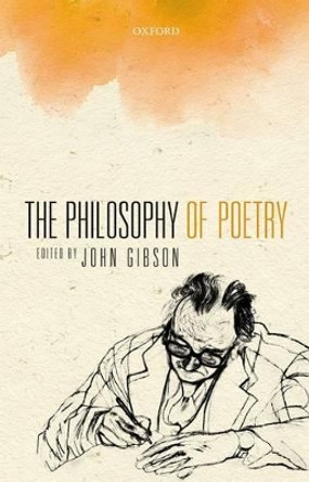 The Philosophy of Poetry by John Gibson 9780199603671