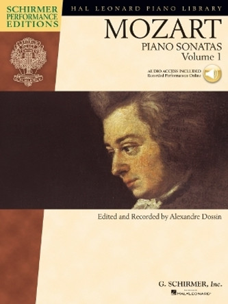 Piano Sonatas, Volume 1 - Schirmer Performance Editions Book/Online Audio by Wolfgang Amadeus Mozart 9781480328204