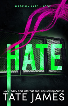 Hate by Tate James 9781464220302