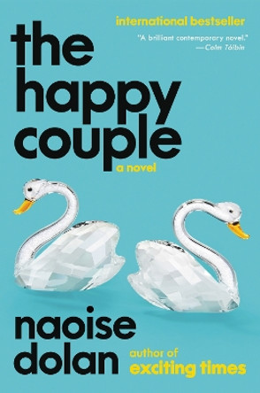 The Happy Couple by Naoise Dolan 9780063330467