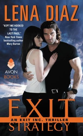 Exit Strategy: An Exit Inc. Thriller by Lena Diaz 9780062349088