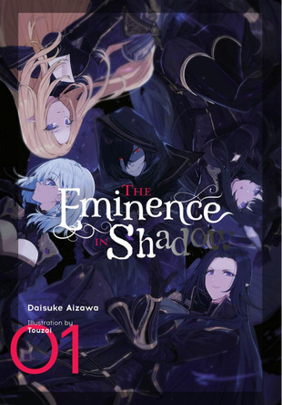 The Eminence in Shadow, Vol. 1 (light novel) by Daisuke Aizawa