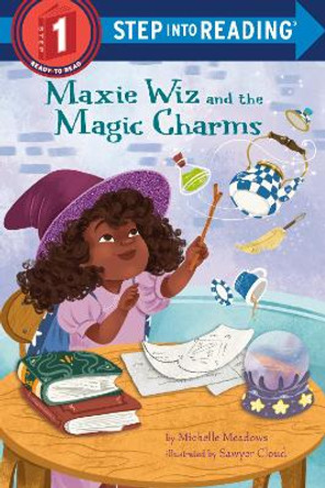 Maxie Wiz and the Magic Charms by Michelle Meadows 9780593571378