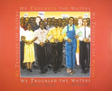 We Troubled the Waters by Ntozake Shange 9780061337352