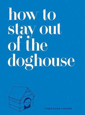 How to Stay Out of the Doghouse by Josh Rubin 9780061862724