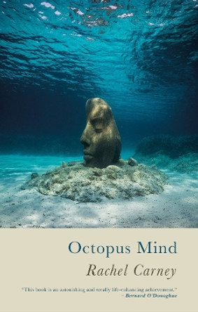 Octopus Mind by Rachel Carney 9781781727102