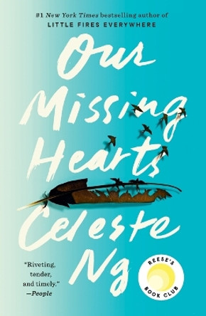 Our Missing Hearts: A Novel by Celeste Ng 9780593492666