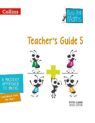 Teacher's Guide 5 (Busy Ant Maths) by Jeanette A. Mumford