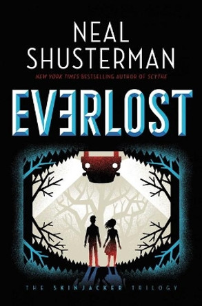 Everlost by Neal Shusterman 9781534483293