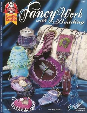 Fancy Work with Beading by Cindy Gorder 9781574217773