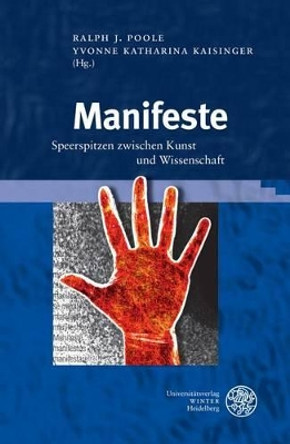 Manifeste: Speerspitzen Zwischen Kunst Und Wissenschaft by Yvonne Katharina Kaisinger 9783825362416