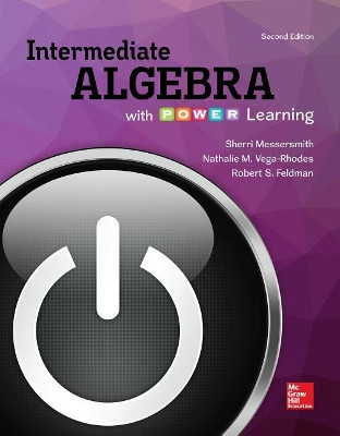 Integrated Video and Study Guide for Intermediate Algebra with P.O.W.E.R Learning by Sherri Messersmith 9781260225358