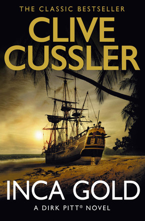 Inca Gold by Clive Cussler