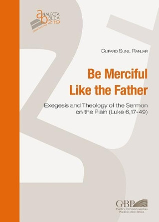 Be Merciful Like the Father by Clifard Sunil Ranjar 9788876536991
