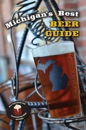 Michigan's Best Beer Guide by Kevin Revolinski 9781933272382