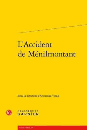 L'Accident de Menilmontant by Emmanuel Le Roy Ladurie 9782812430749