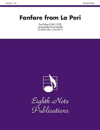 Fanfare (from La Peri): Score & Parts by Paul Dukas 9781554723577