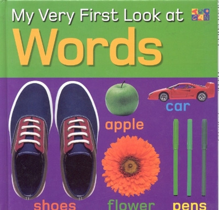 My Very First Look at Words by Christiane Gunzi 9781587286704