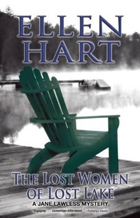 The Lost Women of Lost Lake by Ellen Hart 9781612940519