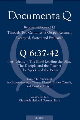 Q6: 37-42. Not Judging - The Blind Leading the Blind - The Disciple and the Teacher - The Speck and the Beam by L. E. Youngquist 9789042922938