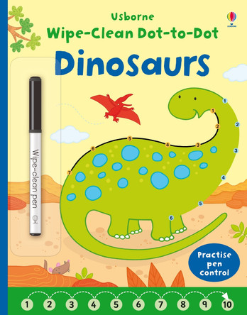 Wipe-Clean Dot-to-Dot Dinosaurs by Felicity Brooks