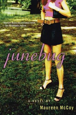 Junebug by Maureen McCoy 9780972898416