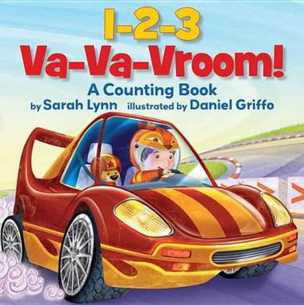 1-2-3 Va-Va-Vroom!: A Counting Book by Sarah Lynn 9780761461623