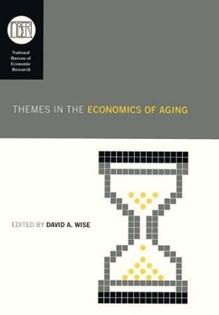 Themes in the Economics of Aging by David A. Wise 9780226902845