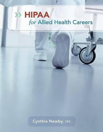 Hipaa for Allied Health Careers by Cynthia Newby 9780073374123