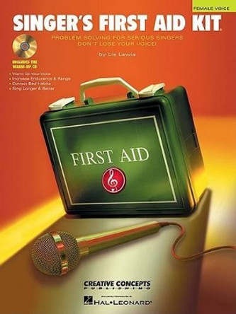 Singer's First Aid Kit - Female Voice: Problem Solving for Serious Singers by Lis Lewis 9780634025952