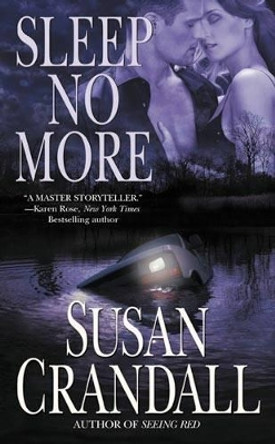 Sleep No More by Susan Crandall 9780446556842