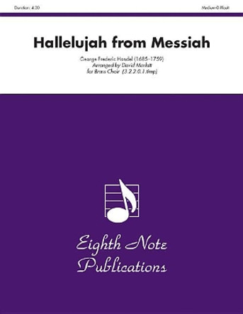 Hallelujah (from Messiah): Score & Parts by George Frederick Handel 9781554724369