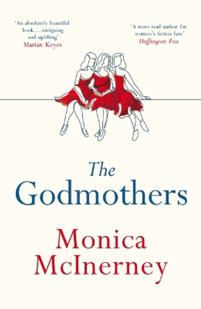 The Godmothers by Monica McInerney 9781802794076