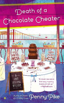 Death of a Chocolate Cheater by Penny Pike 9780451467829