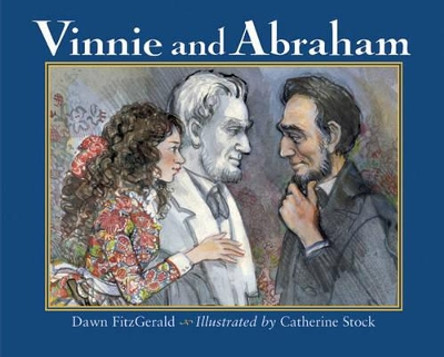Vinnie and Abraham by Dawn FitzGerald 9781570916441