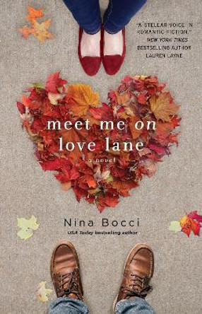 Meet Me on Love Lane by Nina Bocci 9781982102043