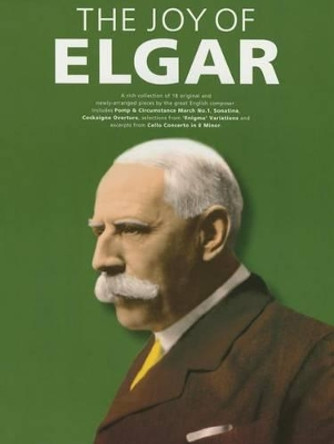 The Joy Of Elgar by Edward Elgar 9781783055388